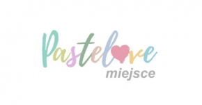 PasteLove Miejsce